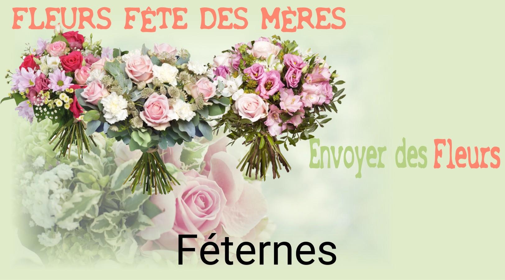 Bouquet de Fête des Mères livré à Féternes